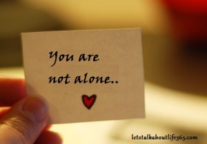 you-are-not-alone