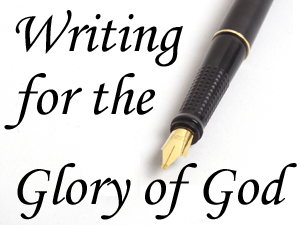 WritingForTheGloryOfGod